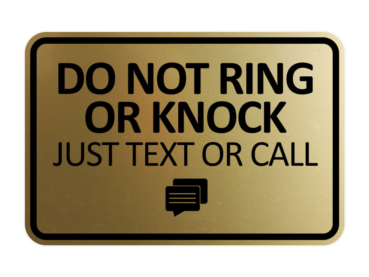 Signs ByLITA Classic Framed Do Not Ring Bell or Knock Please Text or Call Entrance Wall or Door Sign