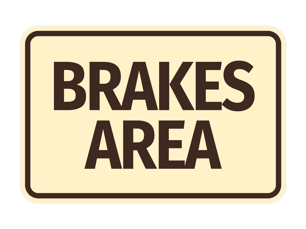 Signs ByLITA Classic Framed Brakes Area Wall or Door Sign