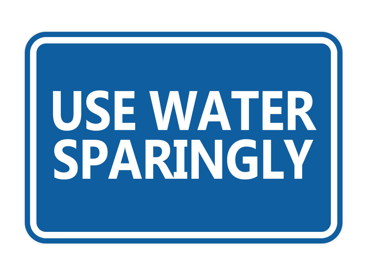 Signs ByLITA Classic Framed Use Water Sparingly Door or Wall Sign | Eco-Friendly Home Signs