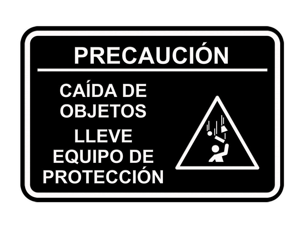 Signs ByLITA Classic Framed Precaución Caída de Objetos Lleve Equipo de protección Door or Wall Sign Easy Installation | Health And Safety | Building And Hospitality