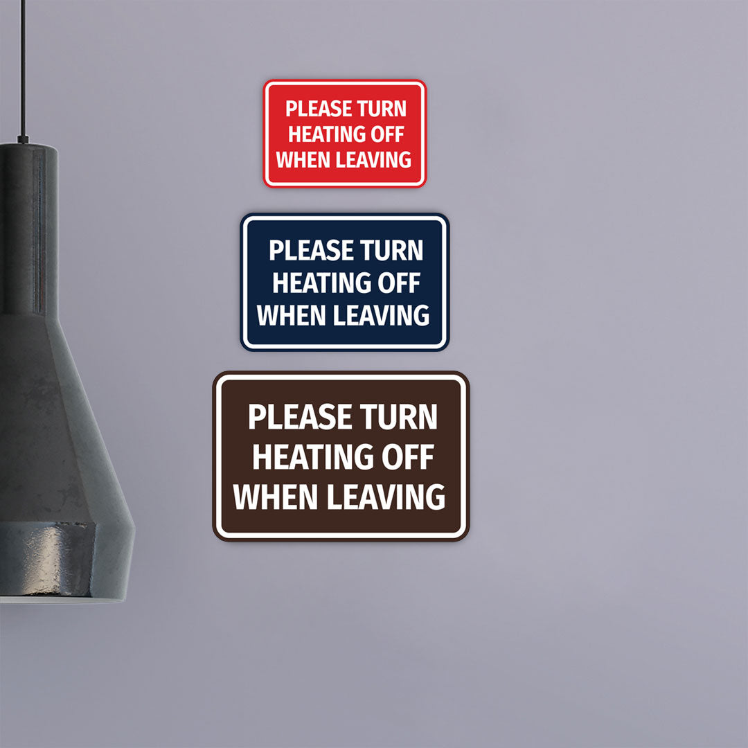 Signs ByLITA Classic Framed Please Turn Heating Off When Leaving Door or Wall Sign | Eco-Friendly Home Signs