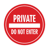 Signs ByLITA Circle Private Do Not Enter Wall or Door Sign