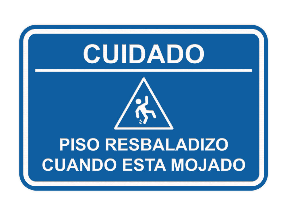 Signs ByLITA Classic Framed Cuidado: Piso Resbaladizo cuando esta mojado Door or Wall Sign Easy Installation | Health And Safety | Building And Hospitality