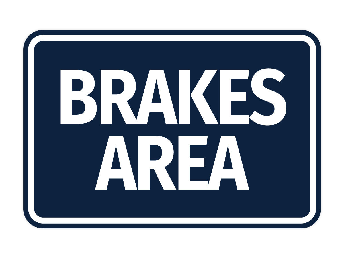 Signs ByLITA Classic Framed Brakes Area Wall or Door Sign