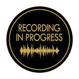 Signs ByLITA Circle Recording In Progress (music waves) Wall or Door Sign