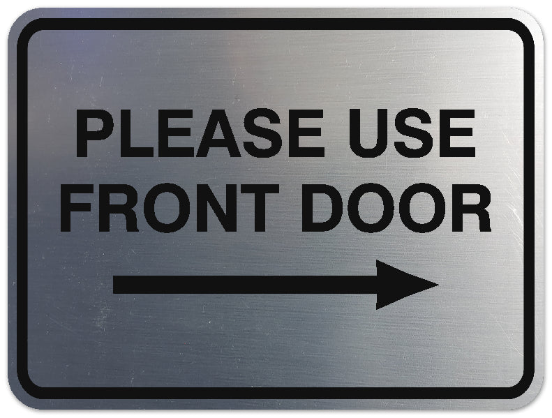 Signs ByLITA Classic Framed Please Use Front Door Right Sign - Easy Installation | Durable Material