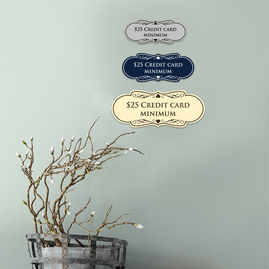 Signs ByLITA Designer $25 Credit Card Minimum Wall or Door Sign
