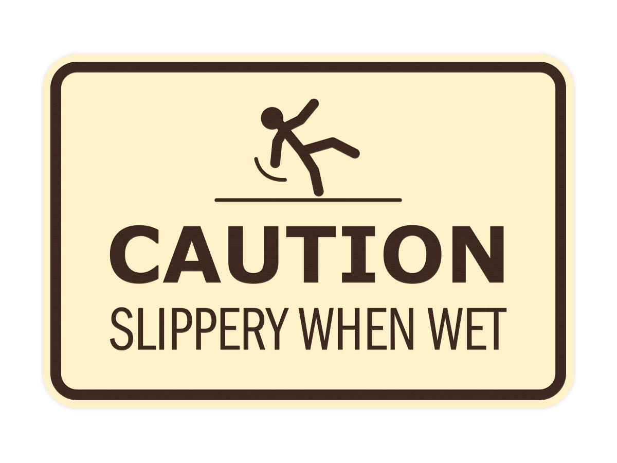 Signs ByLITA Classic Framed Caution: Slippery When Wet Door or Wall Sign Easy Installation | Health And Safety | Building And Warning Signs