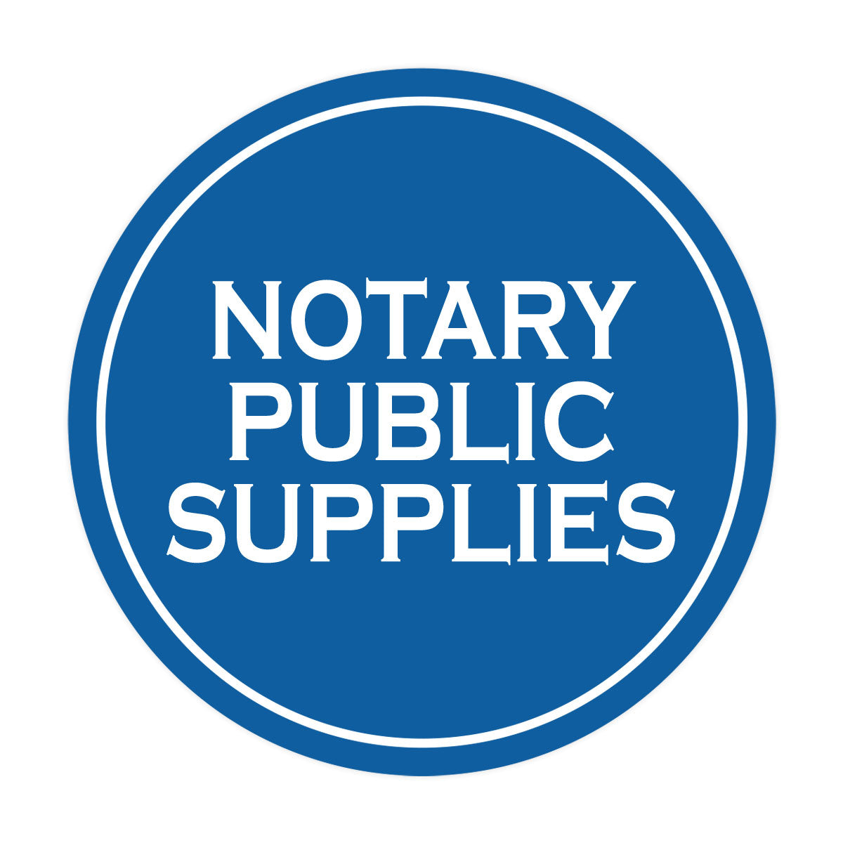 Signs ByLITA Circle Notary Public Supplies Wall or Door Sign