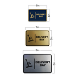 Signs ByLITA Classic Framed Delivery Bay Door or Wall Sign Easy Installation | Health And Safety | Building And Hospitality Signs