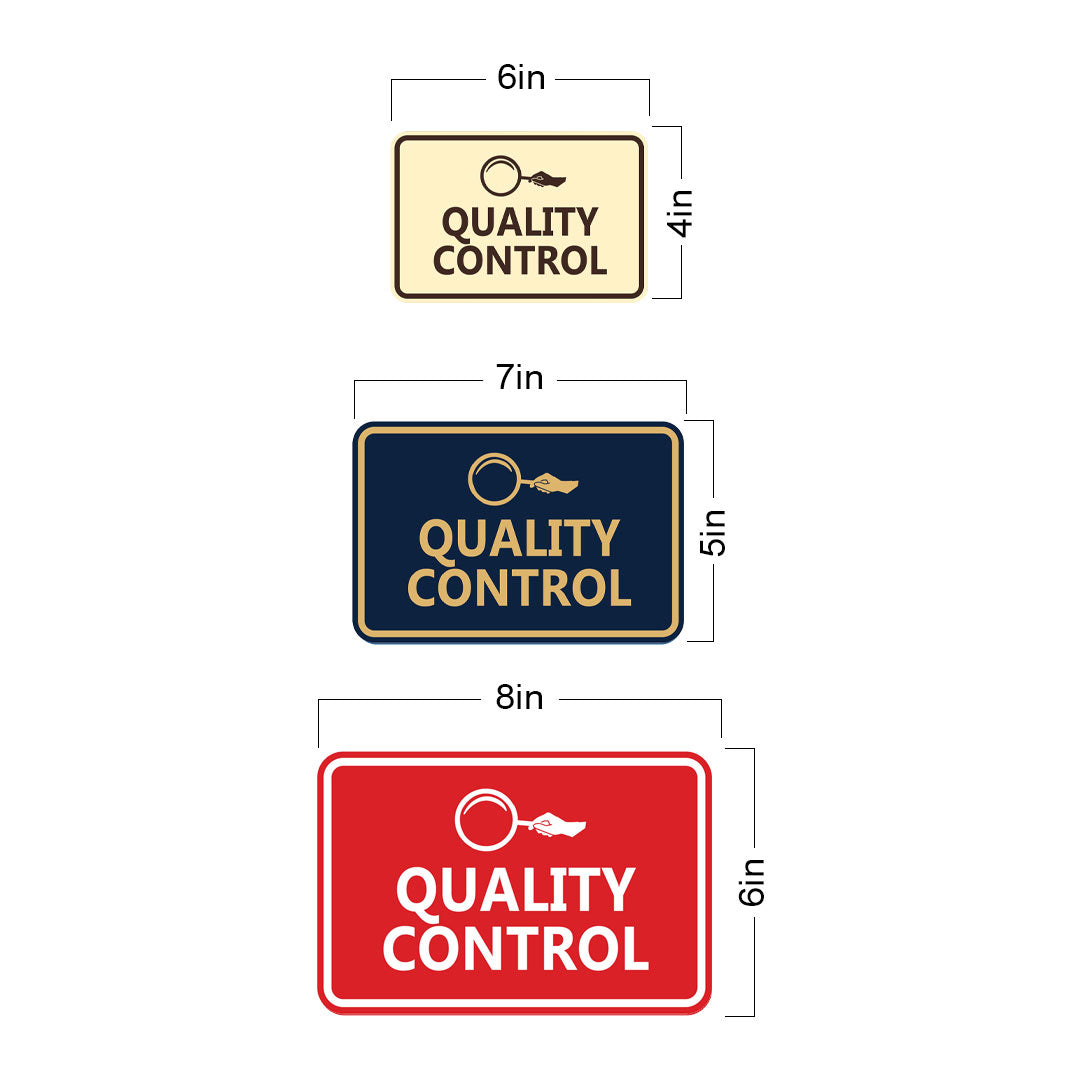 Signs ByLITA Classic Framed Quality Control Wall or Door Sign
