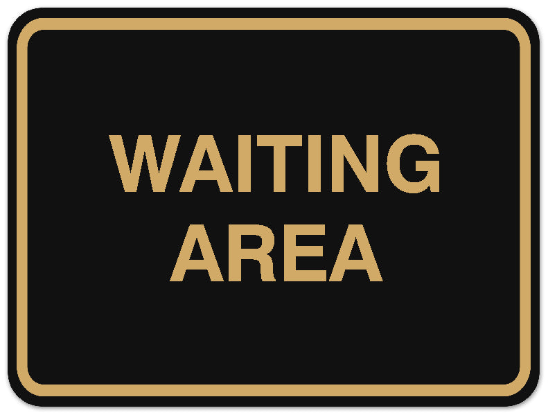 Signs ByLITA Classic Framed Waiting Area Sign | Durable Material | Office