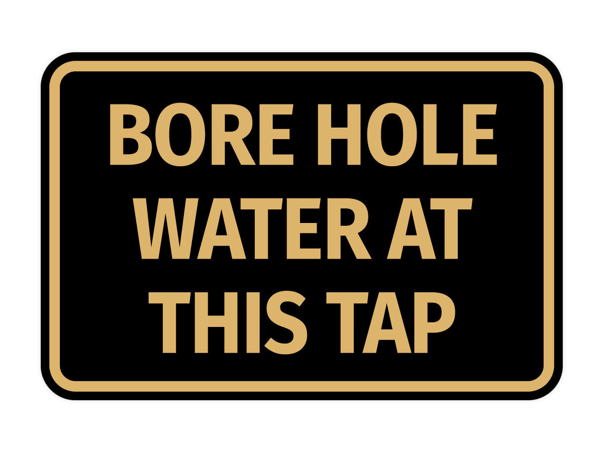 Signs ByLITA Classic Framed Bore Hole Water At This Tap Door or Wall Sign | Eco-Friendly Home Signs