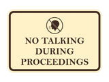 Signs ByLITA Classic Framed No Talking During Proceedings Door or Wall Sign Durable ABS Plastic | Laser Engraved | Easy Installation | Courtroom
