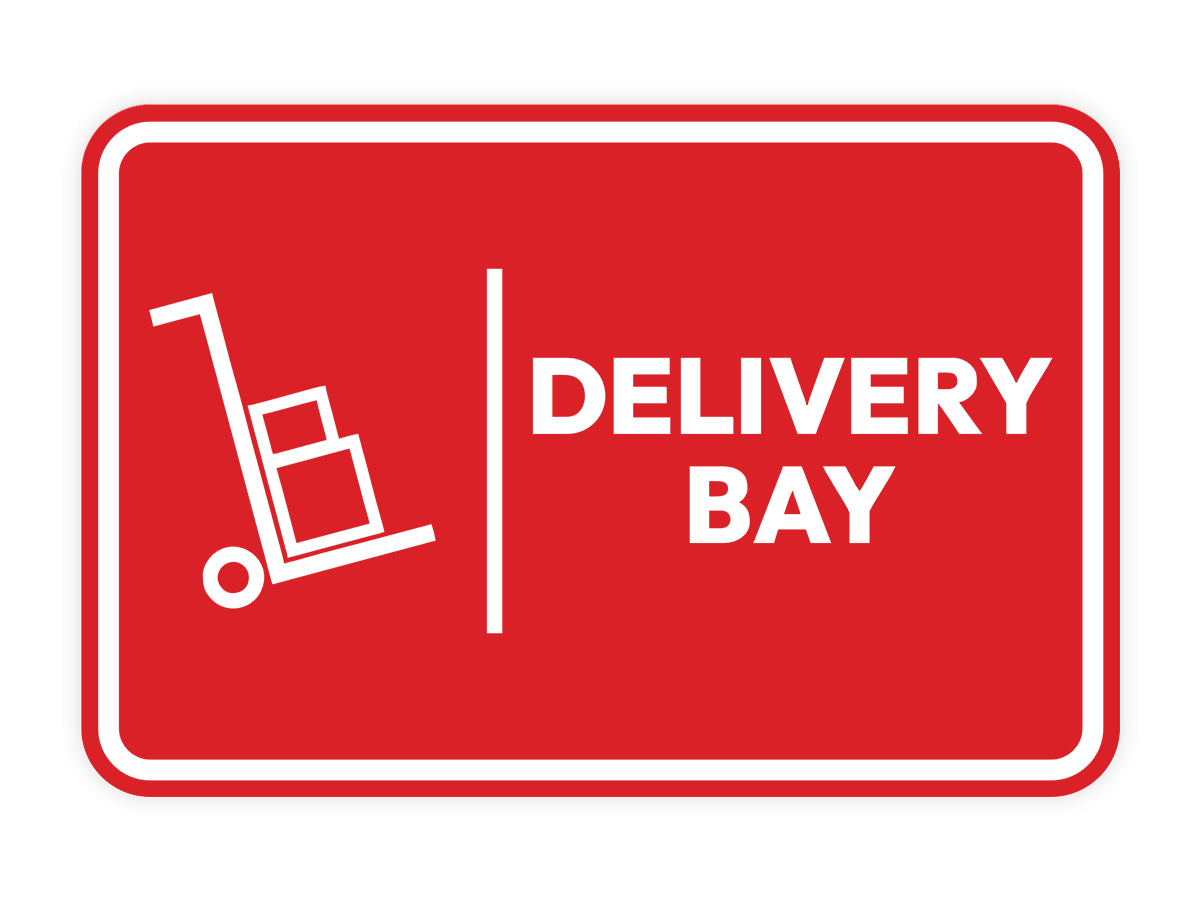 Signs ByLITA Classic Framed Delivery Bay Door or Wall Sign Easy Installation | Health And Safety | Building And Hospitality Signs