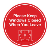 Signs ByLITA Circle Please Keep Windows Closed When You Leave Wall or Door Sign