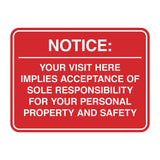Signs ByLITA Classic Framed Notice: Your visit here implies acceptance of sole responsibility for your personal property and safety Door or Wall Sign Easy Installation | Warning Health & Safety | Office & Venues
