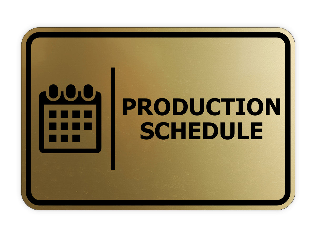 Signs ByLITA Classic Framed Production Schedule Door or Wall Sign Easy Installation | Health And Safety | Building And Hospitality Signs