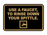 Signs ByLITA Classic Framed Use A Faucet, To Rinse Down Your Spittle Wall or Door Sign