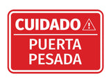 Signs ByLITA Classic Framed Cuidado Puerta Pesada Door or Wall Sign Easy Installation | Health And Safety | Building And Hospitality