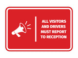 Signs ByLITA Classic Framed All Visitors And Drivers Must Report To Reception Door or Wall Sign Easy Installation | Health And Safety | Building And Hospitality Signs