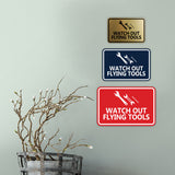 Signs ByLITA Classic Framed Watch Out Flying Tools Wall or Door Sign