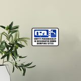 Classic Framed Plus Empty Periodically In Designated Sewer Dumping Sites Wall or Door Sign | RV Accessories