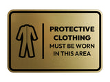 Signs ByLITA Classic Framed Protective Clothing Must Be Worn In This Area Door or Wall Sign Easy Installation | Health And Safety | Building And Hospitality Signs