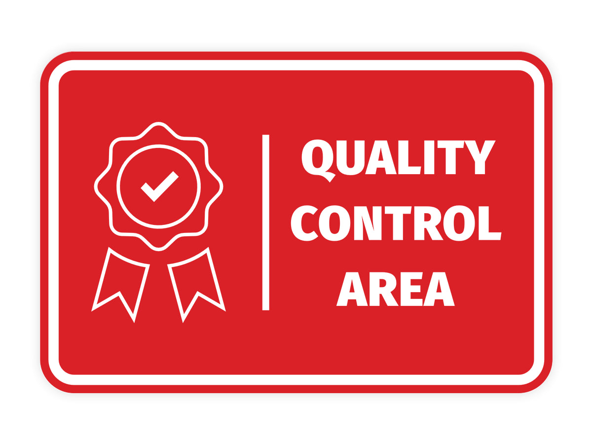 Signs ByLITA Classic Framed Quality Control Area Door or Wall Sign Easy Installation | Health And Safety | Building And Hospitality Signs