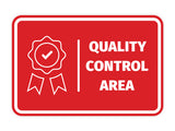 Signs ByLITA Classic Framed Quality Control Area Door or Wall Sign Easy Installation | Health And Safety | Building And Hospitality Signs