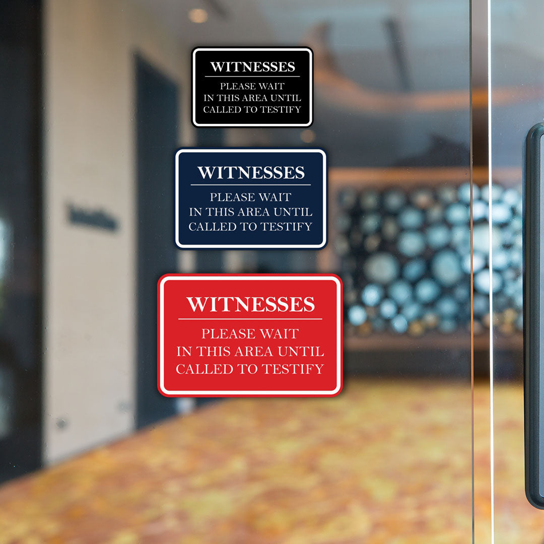 Signs ByLITA Classic Framed Witnesses, Please Wait in This Area Until Called to Testify Door or Wall Sign Durable ABS Plastic | Laser Engraved | Easy Installation | Courtroom