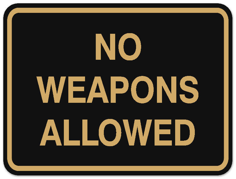 Signs ByLITA Classic Framed NO WEAPONS ALLOWED Door or Wall Sign Durable ABS Plastic | Laser Engraved | Easy Installation | Elegant Design