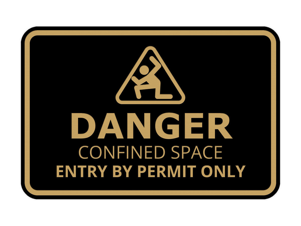 Signs ByLITA Classic Framed Danger: Confined Space - Entry by Permit Only Door or Wall Sign Easy Installation | Health And Safety | Building And Warning Signs