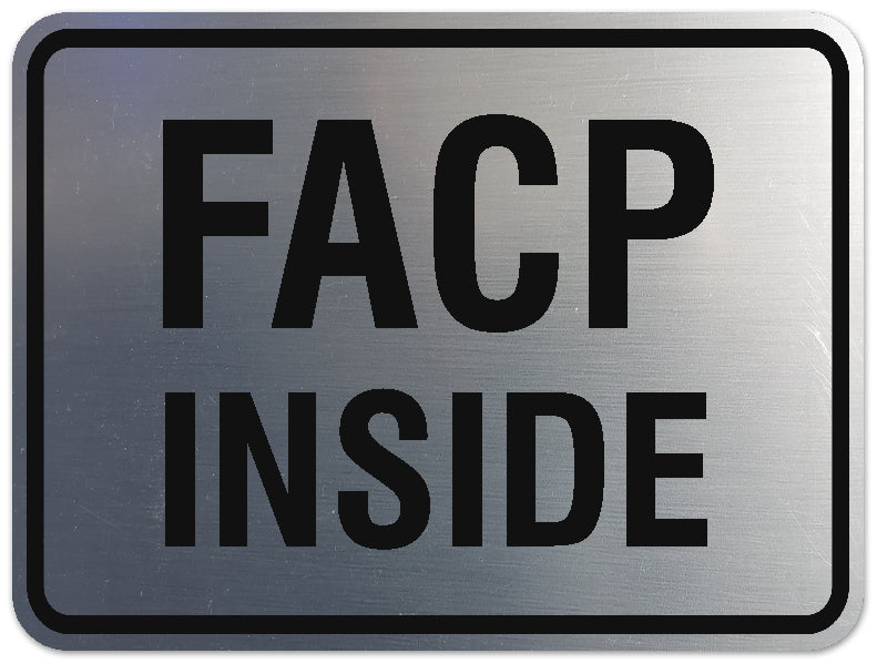 Signs ByLITA Classic Framed Facp Inside Sign - Easy Installation | Durable Wall or Door