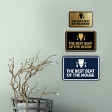 Signs ByLITA Classic Framed The Best Seat Of The House Wall or Door Sign