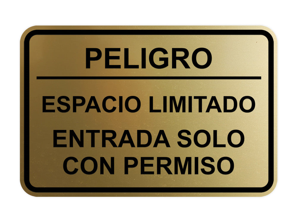 Signs ByLITA Classic Framed Peligro Espacio Limitado- Entrada solo con permiso Door or Wall Sign Easy Installation | Health And Safety | Building And Hospitality
