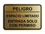 Signs ByLITA Classic Framed Peligro Espacio Limitado- Entrada solo con permiso Door or Wall Sign Easy Installation | Health And Safety | Building And Hospitality