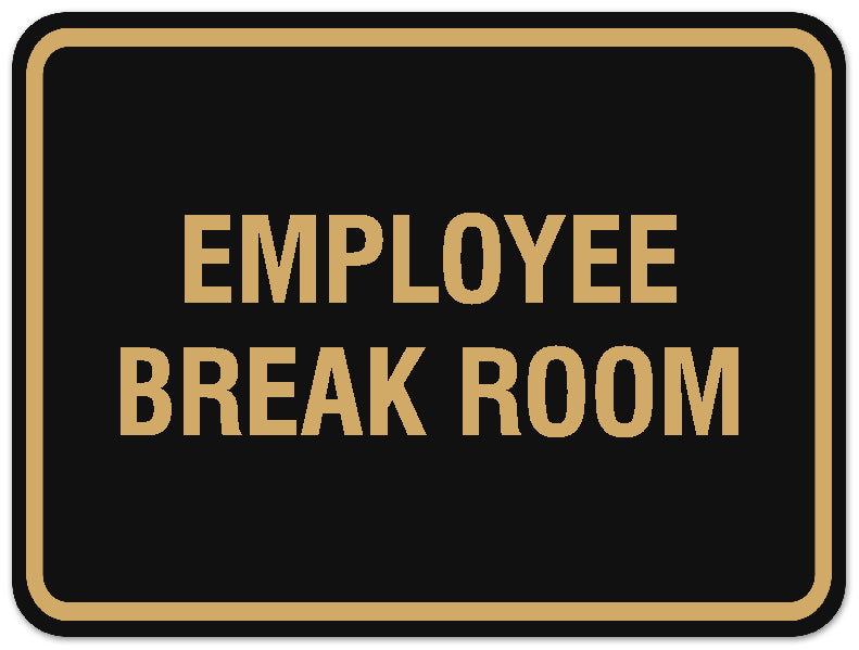 Signs ByLITA Classic Framed Employee Break Room Sign - Easy Installation | Durable Wall or Door