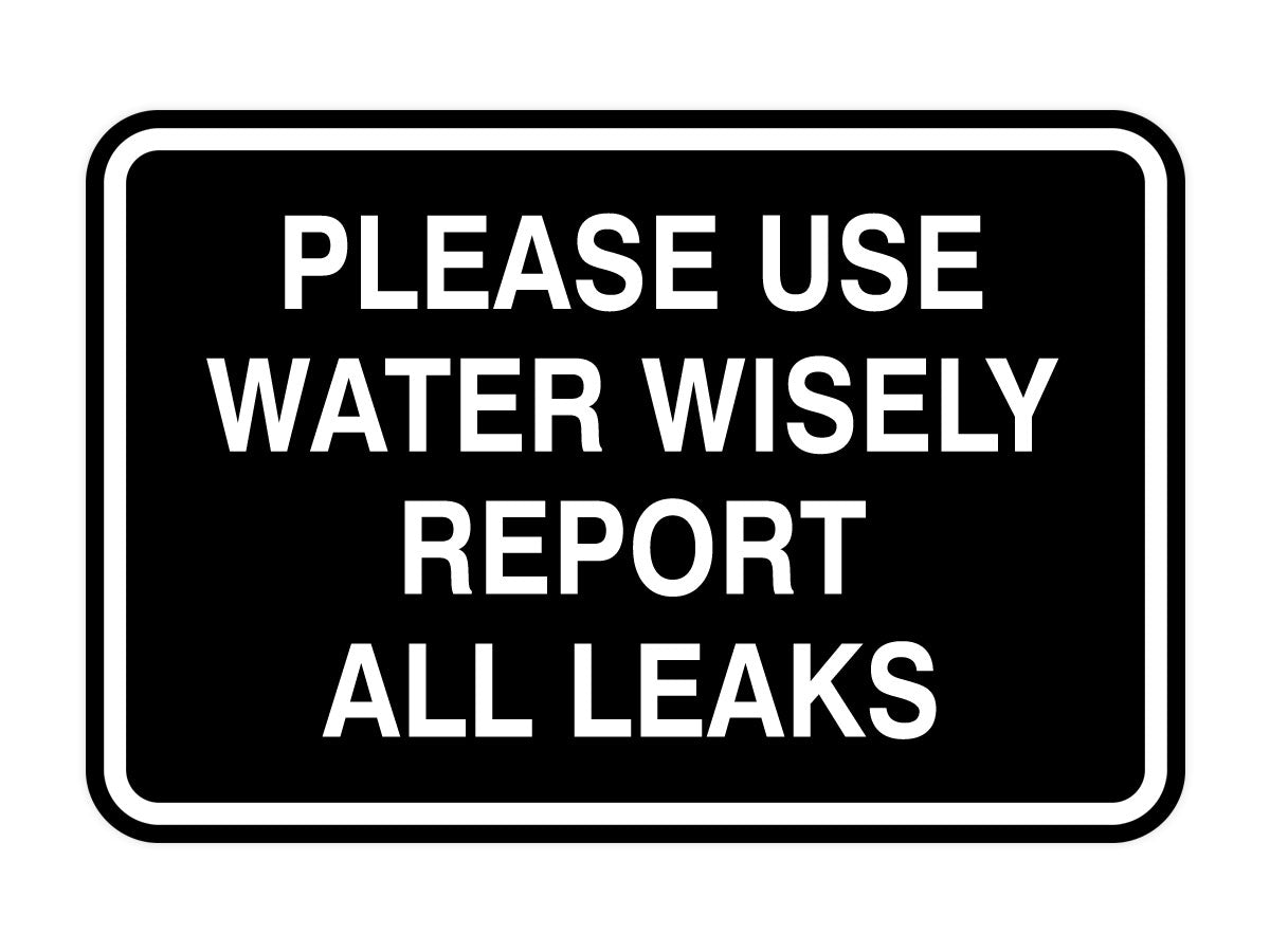 Signs ByLITA Classic Framed Please Use Water Wisely Report All Leaks Door or Wall Sign | Eco-Friendly Home Signs