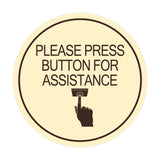 Signs ByLITA Circle Please Press Button For Assistance (hand on button) Wall or Door Sign