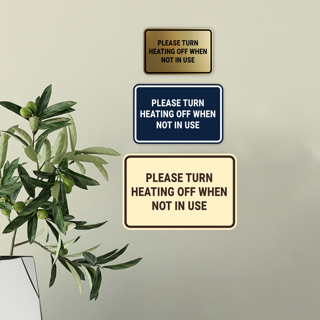 Signs ByLITA Classic Framed Please Turn Heating Off When Not In Use Door or Wall Sign | Eco-Friendly Home Signs