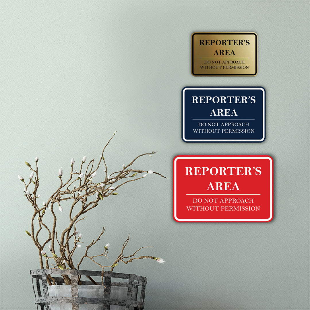 Signs ByLITA Classic Framed Reporter's Area. Do Not Approach Without Permission Door or Wall Sign Durable ABS Plastic | Laser Engraved | Easy Installation | Courtroom
