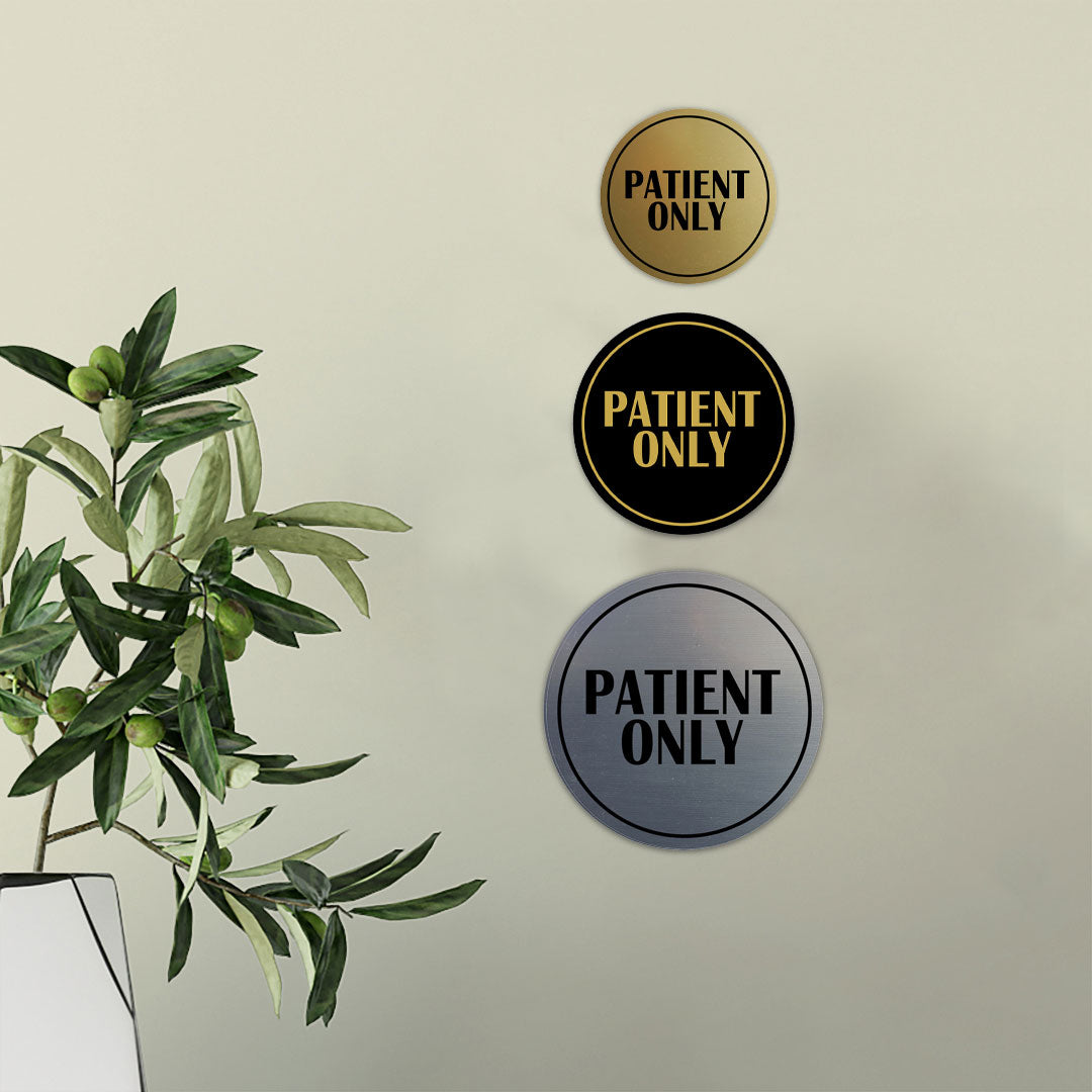 Signs ByLITA Circle Patient Only Wall or Door Sign