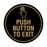Signs ByLITA Circle Push Button To Exit Wall or Door Sign