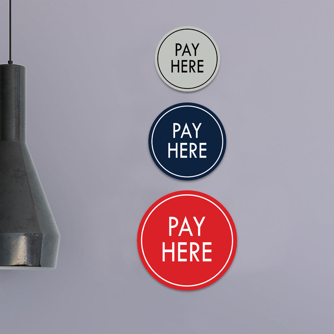 Signs ByLITA Circle Pay Here Wall or Door Sign