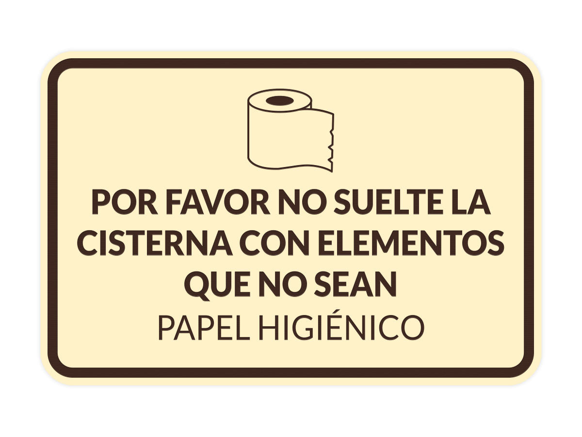 Signs ByLITA Classic Framed Por favor no suelte la cisterna con elementos que no sean papel higiénico Door or Wall Sign | Spanish Restroom Maintenance Signs