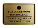 Signs ByLITA Classic Framed For Courtroom Information, Please Inquire at the Front Desk Door or Wall Sign Durable ABS Plastic | Laser Engraved | Easy Installation | Courtroom