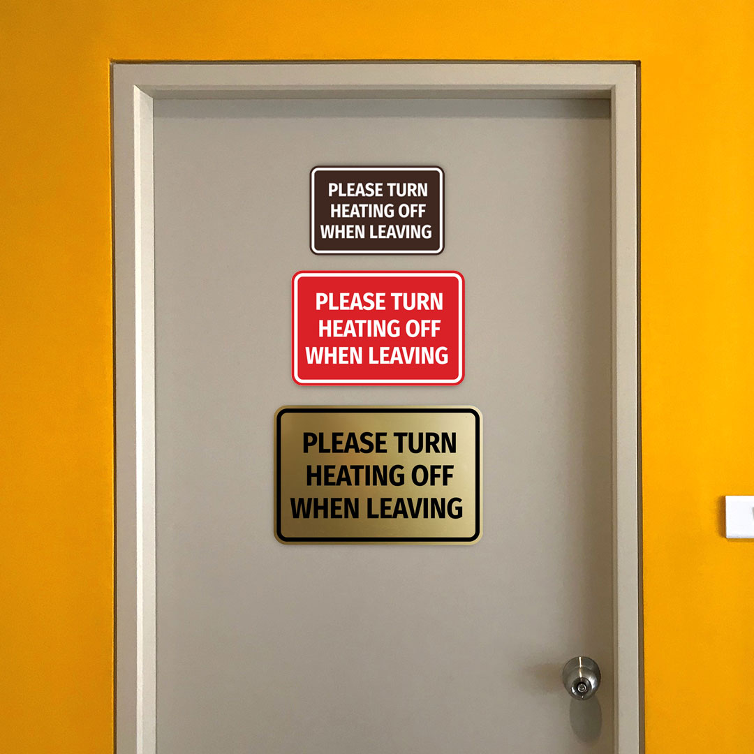 Signs ByLITA Classic Framed Please Turn Heating Off When Leaving Door or Wall Sign | Eco-Friendly Home Signs