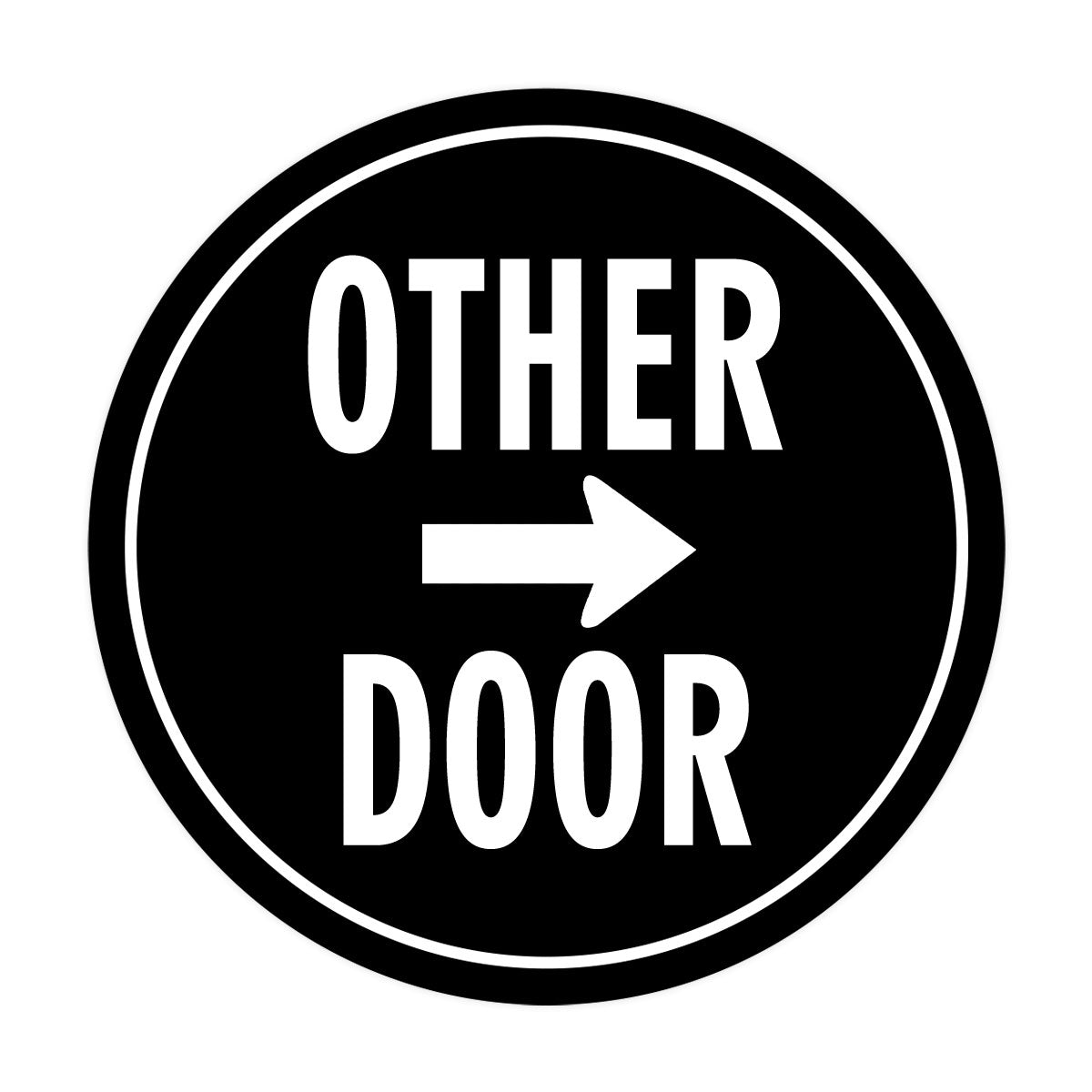 Signs ByLITA Circle Other Door (Right Arrow) Wall or Door Sign