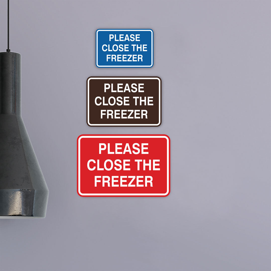 Signs ByLITA Classic Framed Please Close The Freezer Door or Wall Sign | Eco-Friendly Home Signs